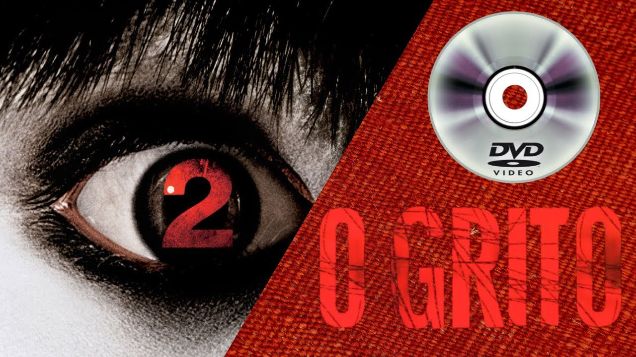 O GRITO 2 DVD + MENU + SINOPSE