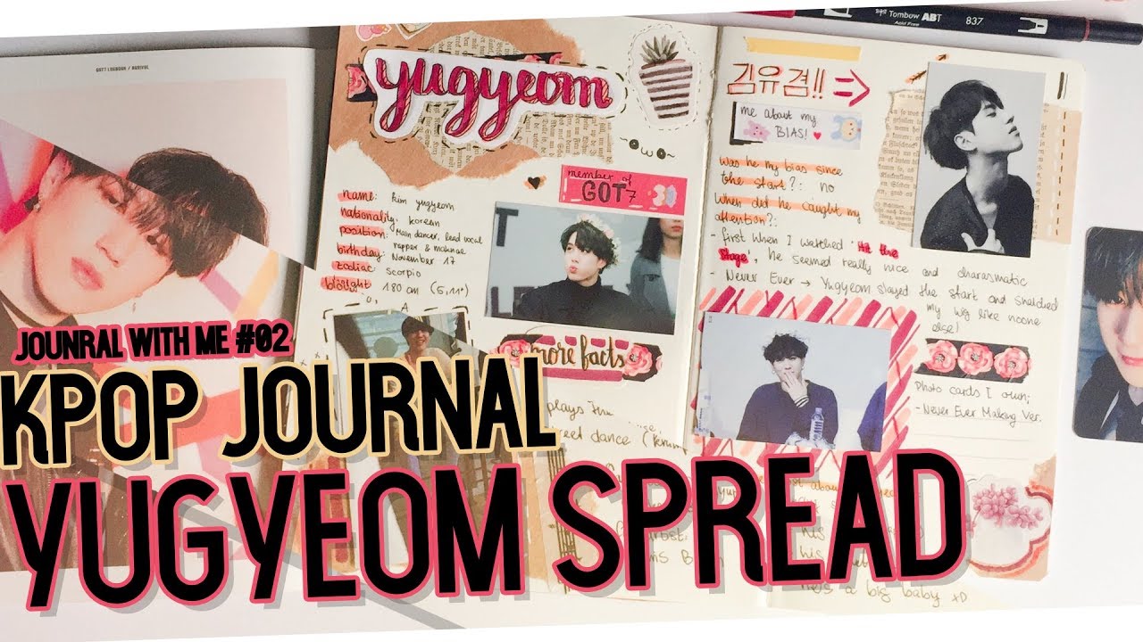 Journal with me #02 | KPOP | Got7 Yugyeom Spread🌸