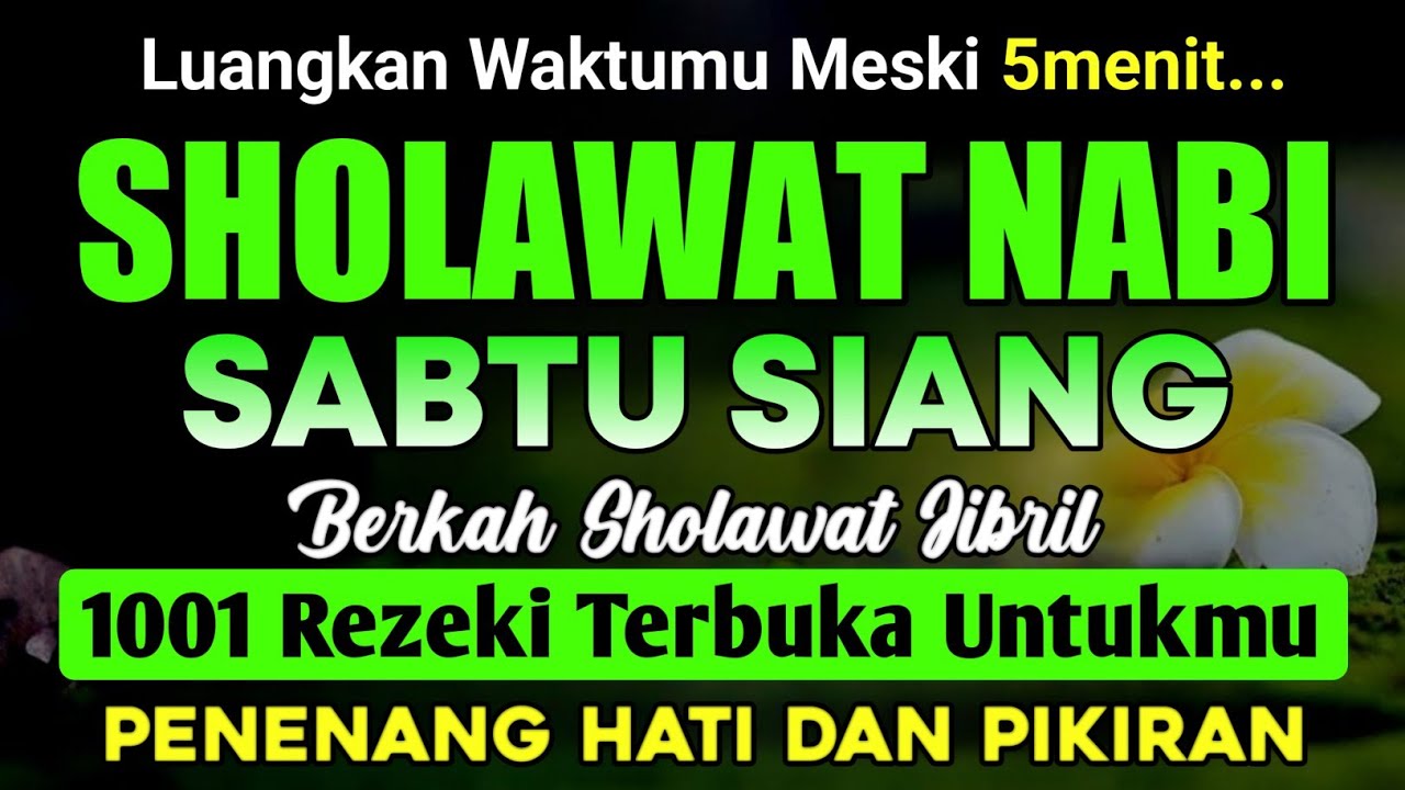 SHOLAWAT NABI DAHSYAT TERBARU - Sholawat Nabi Muhammad SAW SHOLAWAT PENARIK REZEKI | PENYAMBUH SAKIT