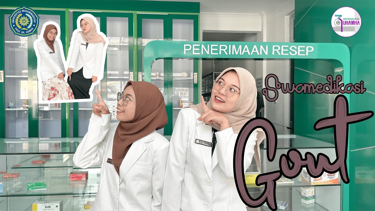SWAMEDIKASI GOUT | APOTEKER 39 UHAMKA | KELOMPOK 2 | KELAS B (SIANG)
