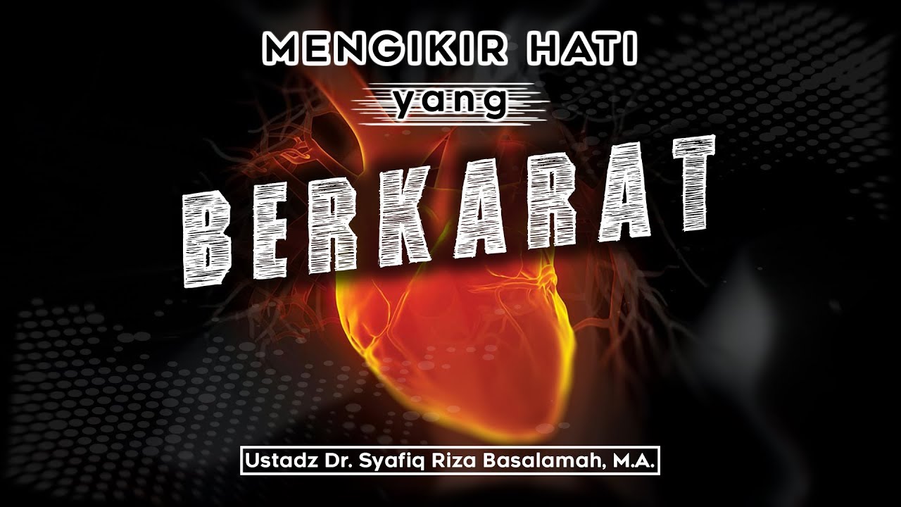 Mengikir Hati Yang Berkarat