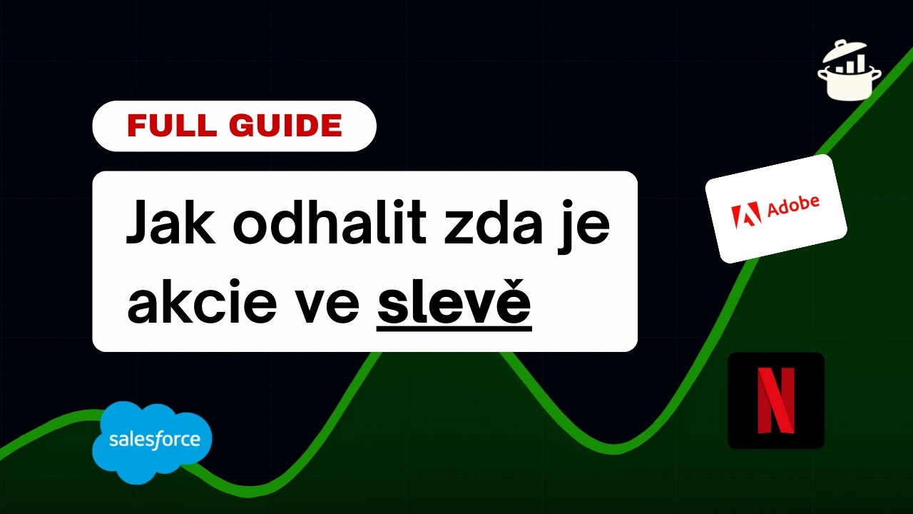 Nekupuj akcie, dokud neznáš tato 4 čísla! | jak si ohodnotit akcii