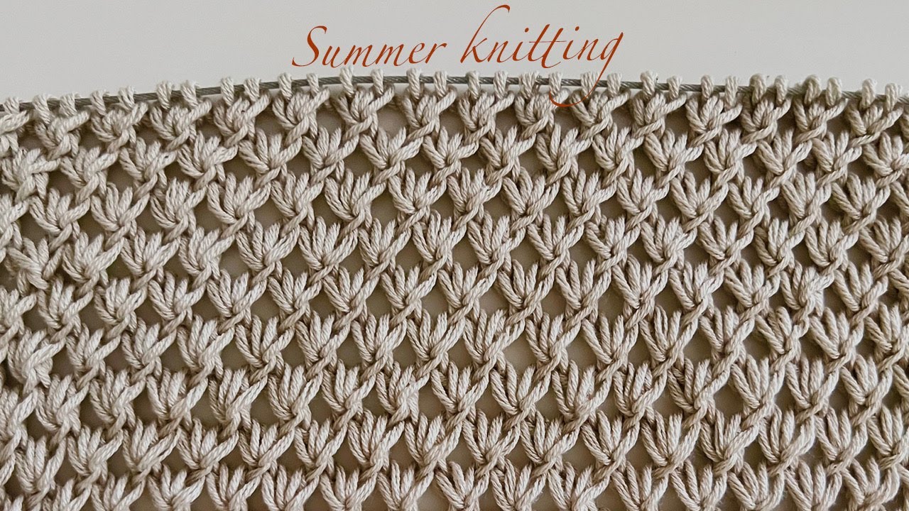 Best Openwork Summer knitting pattern you have ever seen! Great for tops, dresses, beach tunics