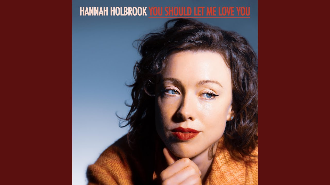 You Should Let Me Love You
