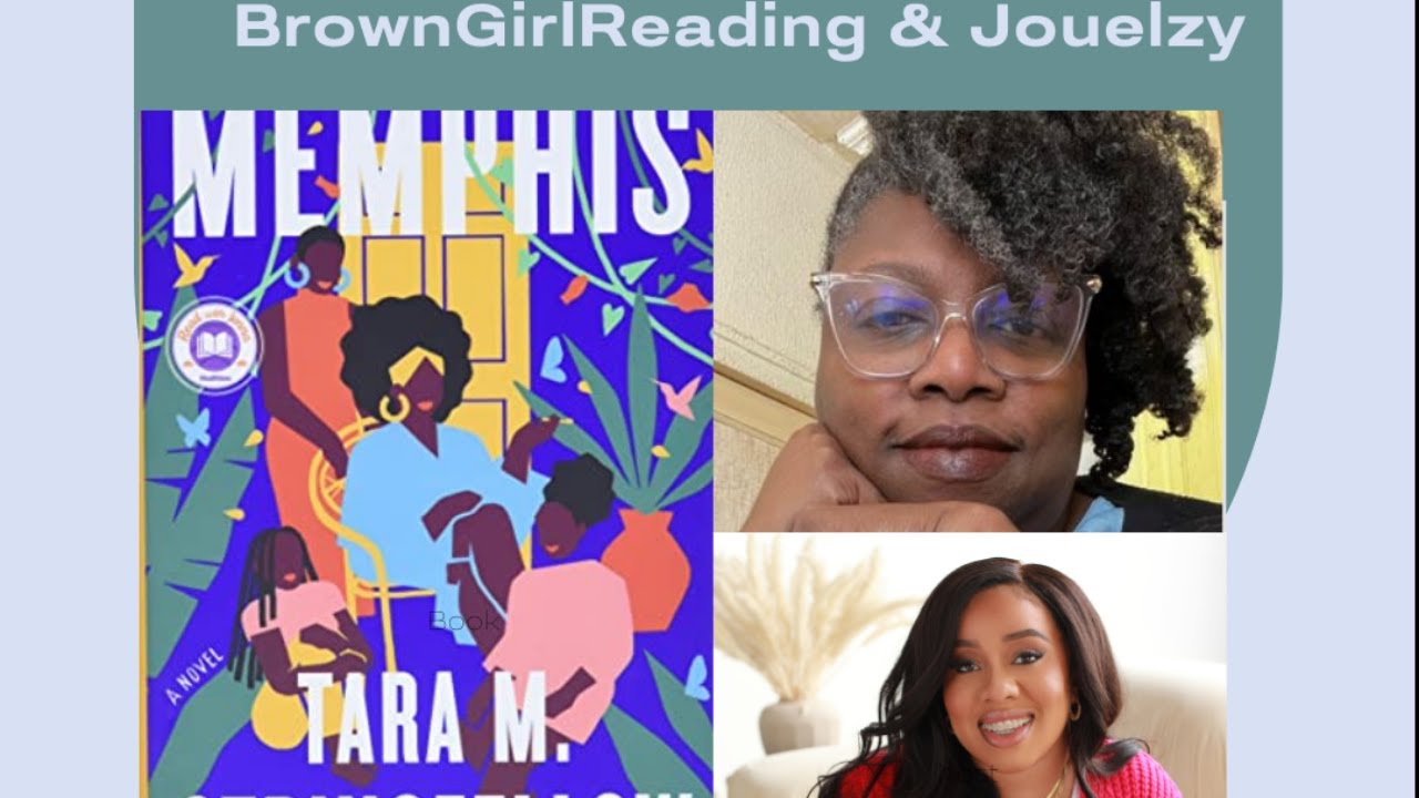 Memphis Discussion with BrownGirlReading