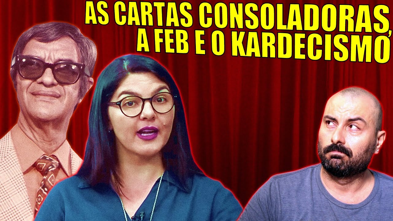 De Chico Xavier a Maira Rocha - O problema Kardecista das cartas consoladoras.