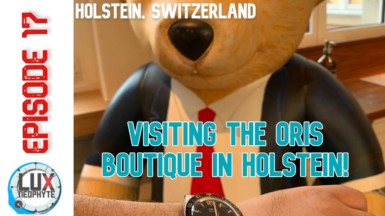 Episode 17 -  Part 2 Visiting the Oris Boutique in Holstein