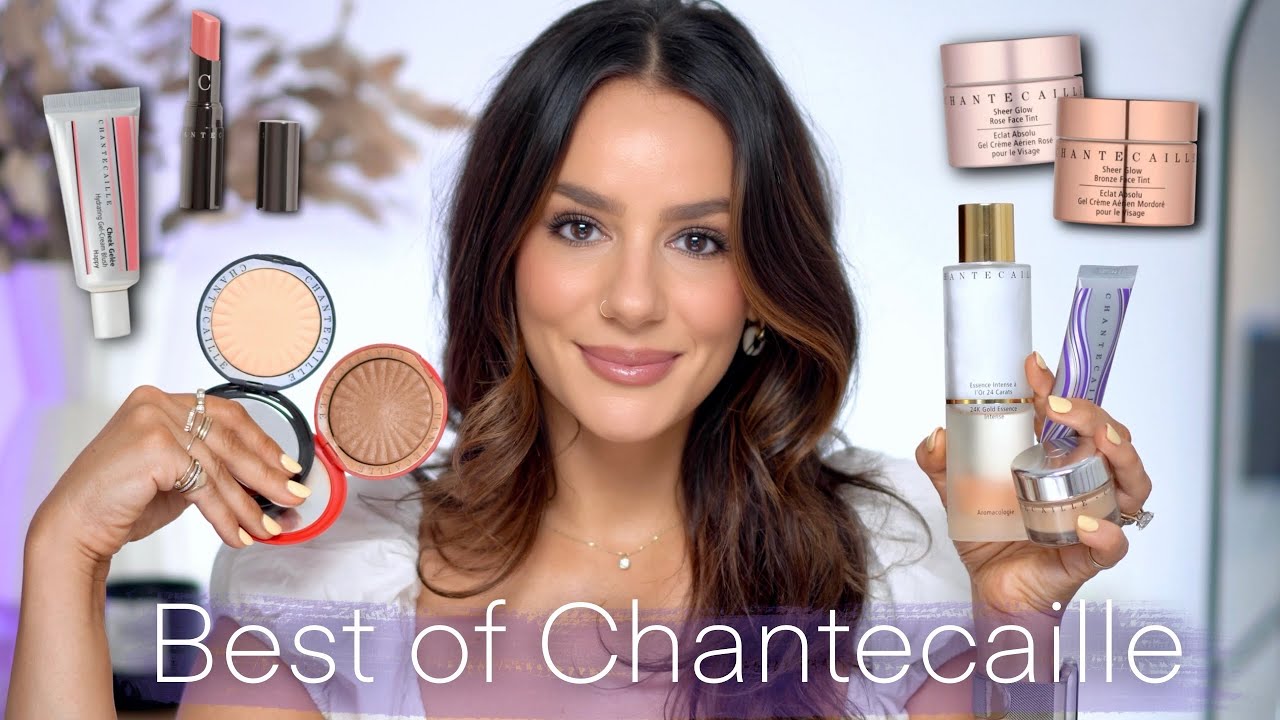 TOP 10 CHANTECAILLE PRODUCTS: 25% SALE [ My Most Used & Loved Products ] || Tania B Wells
