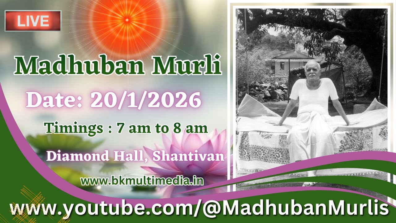 Madhuban Murli (English) LIVE - 20/1/2026 (Tuesday 7.00 am to 8.00 am IST)
