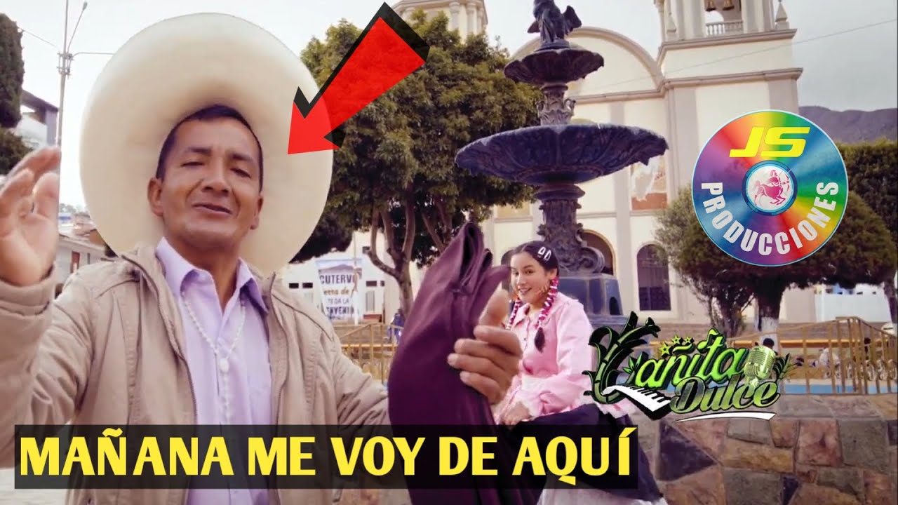 MAÑANA ME VOY DE AQUÍ - CAÑITA DULCE (VIDEO OFICIAL)