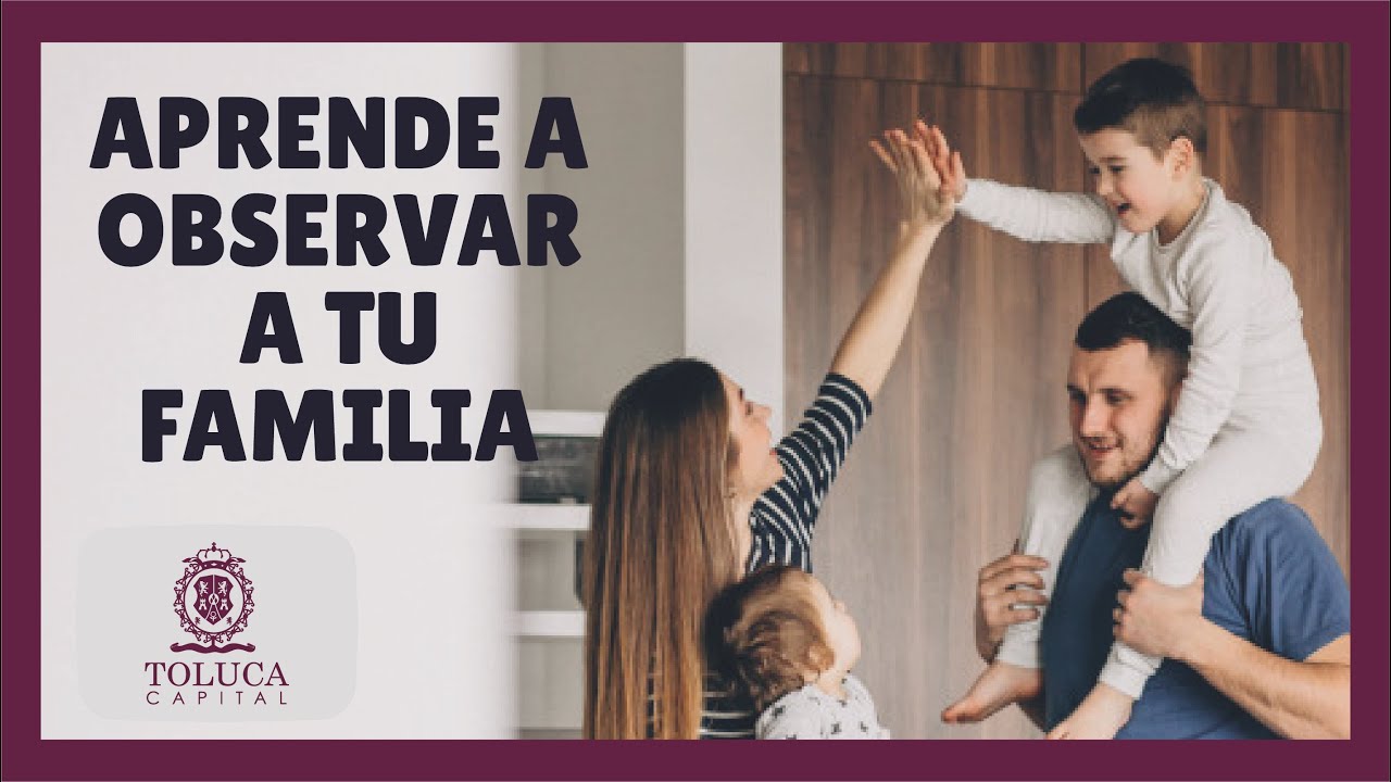 ¡Cuida a tu familia!