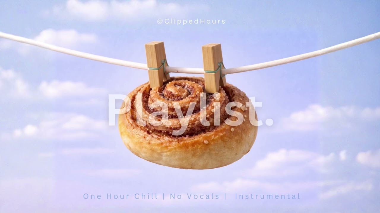 Morning Cinnamon Roll ☀️🍩 Instrumental R&B Chill Lofi for Easy Mornings | ClippedHours | 007 