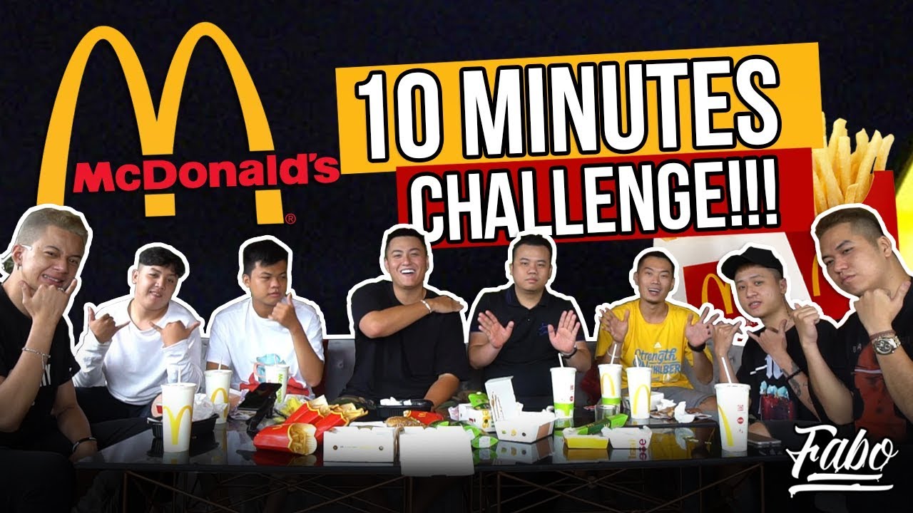THỬ TH&Aacute;CH ĂN HẾT MENU MC DONALD'S TRONG 10 PH&Uacute;T ?!?!?