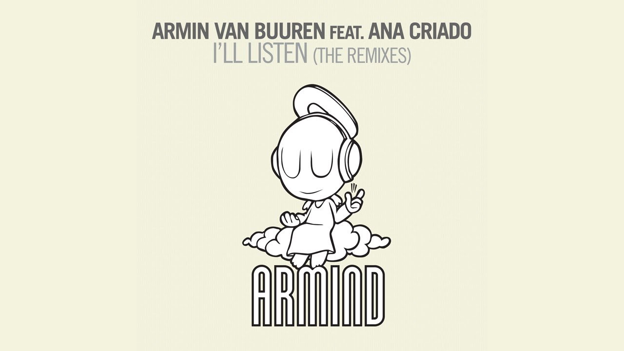 Armin van Buuren feat. Ana Criado - I'll Listen (Super8 & Tab Remix)