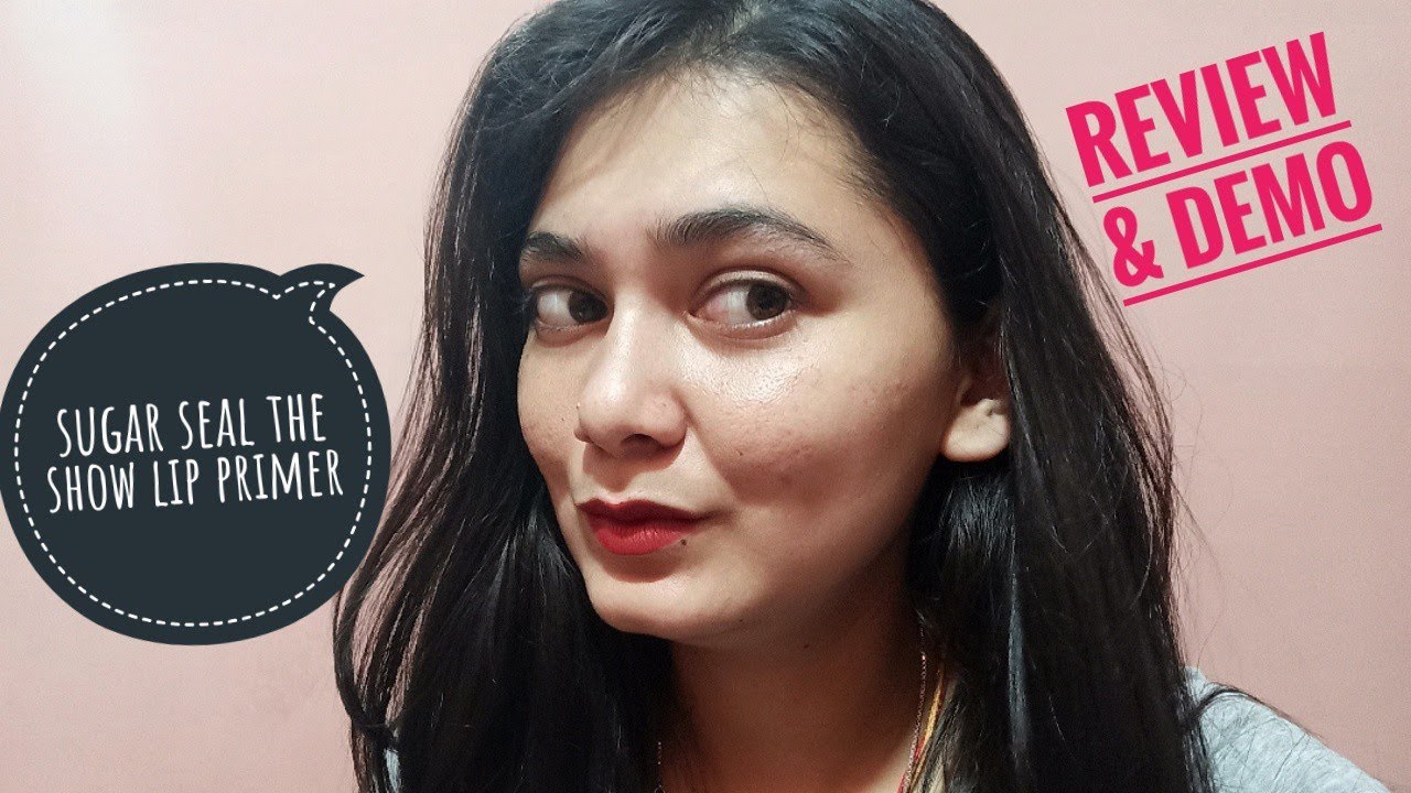 best lip primer/sugar seal the show lip primer