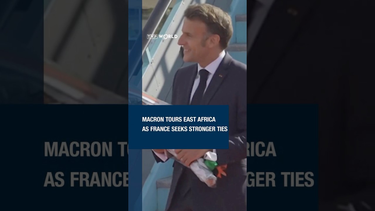 #Macron tours East Africa as #France seeks stronger ties