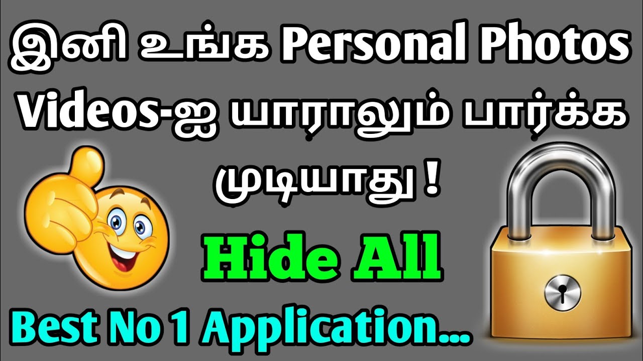 Best App For Hide Photos & Videos In Tamil | With App Lock !