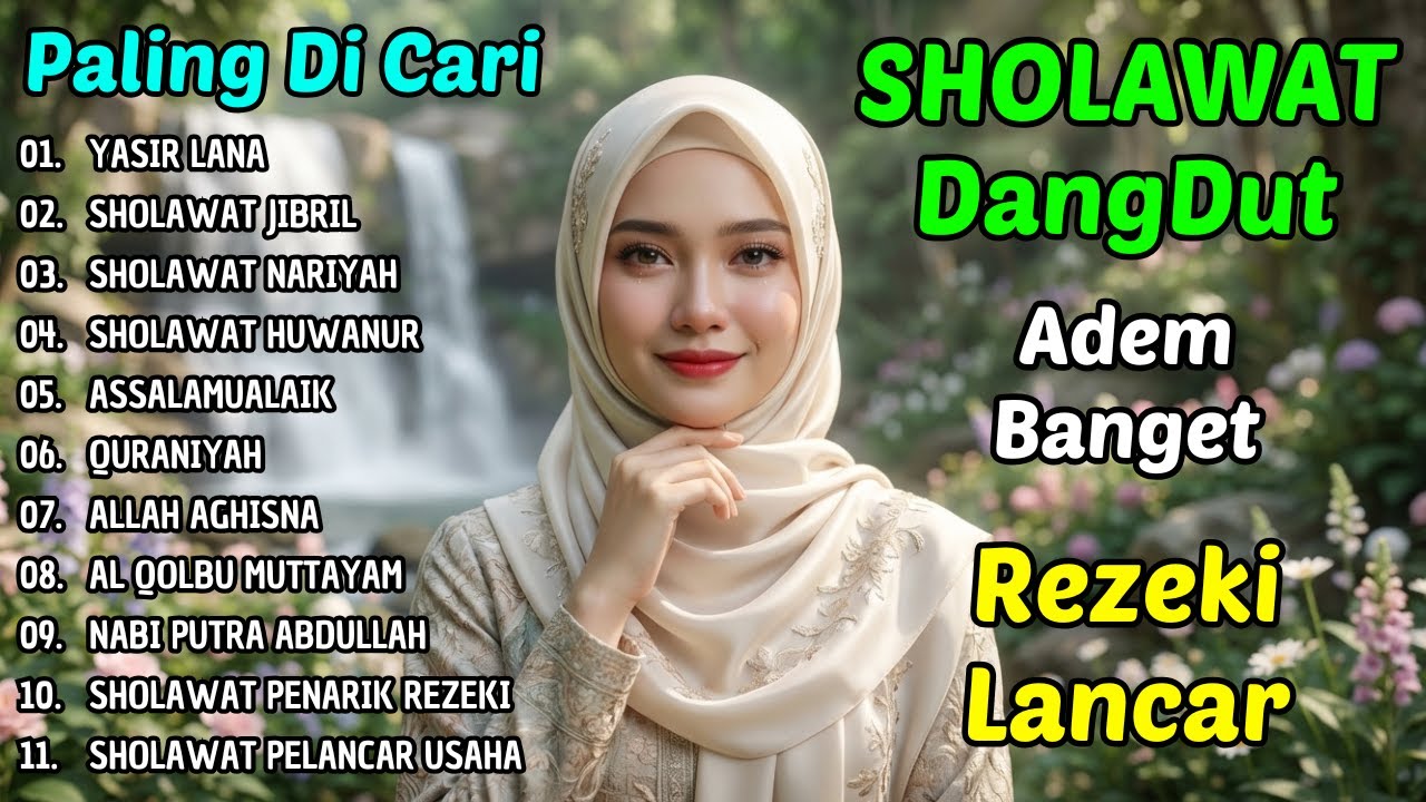 Sholawat Dangdut Merdu Nonstop | Teman Istirahat & Sholawat Rezeki Lancar