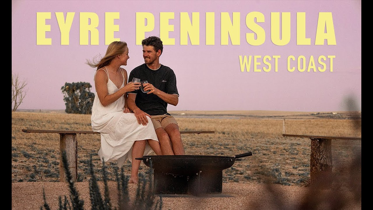 Eyre Peninsula | South Australian Road Trip