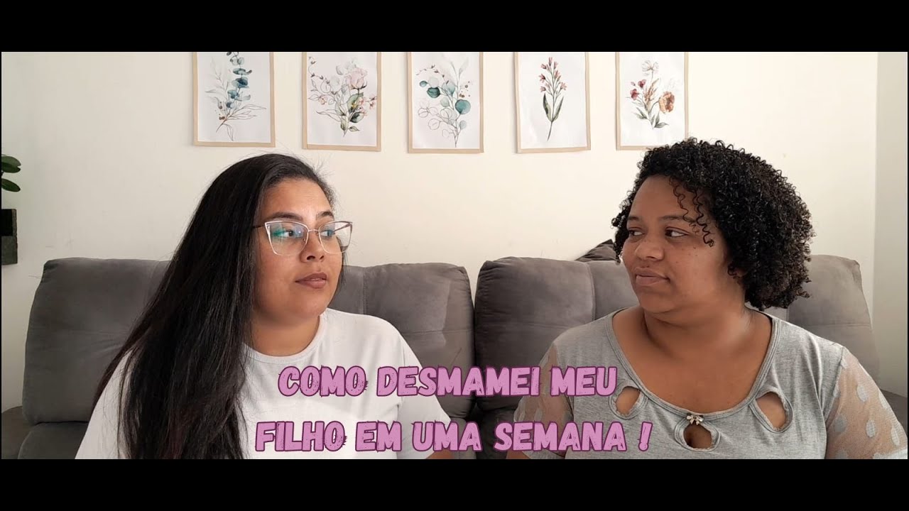 COMO DESMAMEI MEU FILHO EM UMA SEMANA