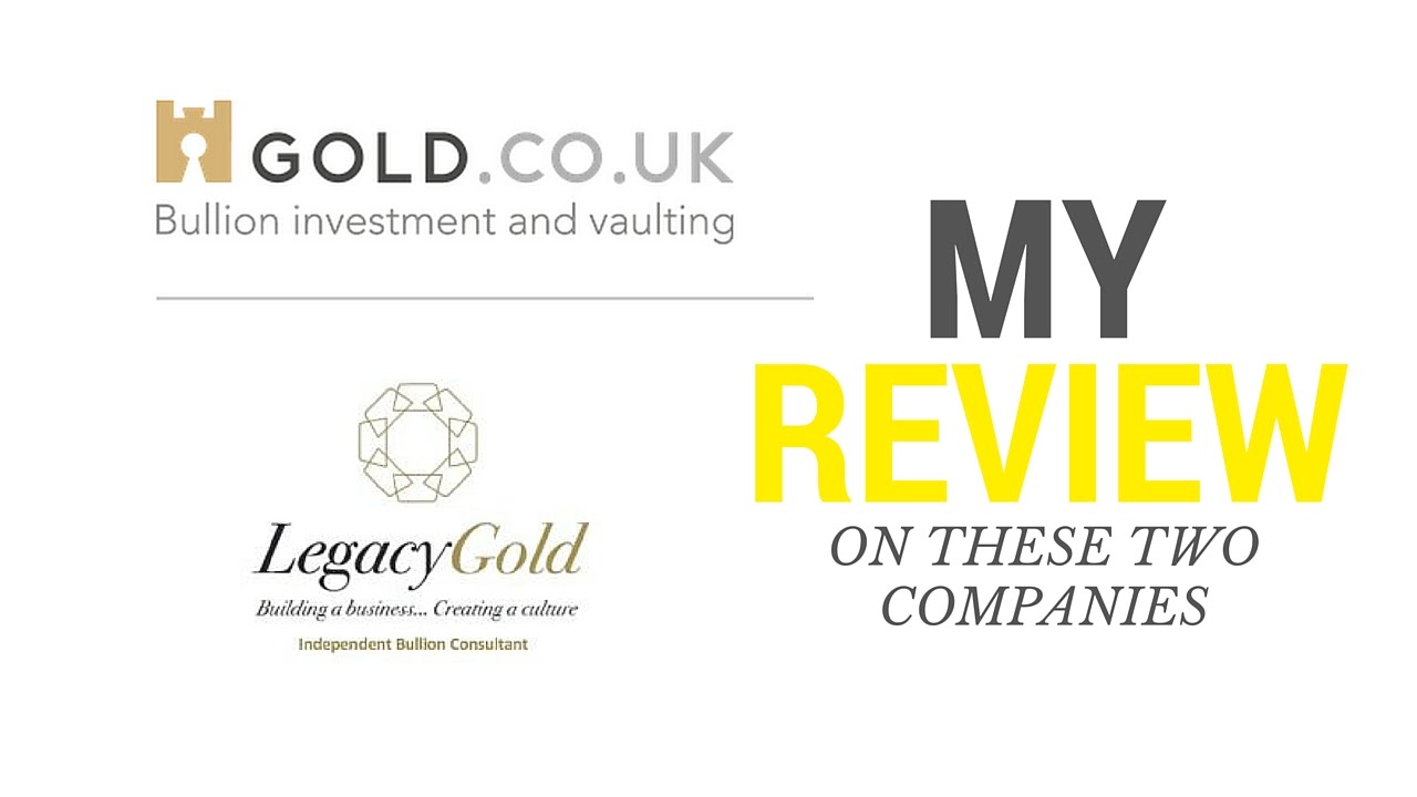 Gold.co.uk Review vs Legacy Gold Review