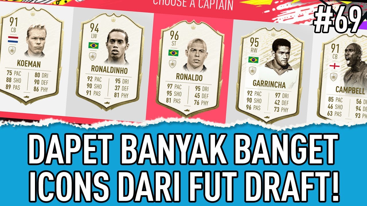 DAPET 10 ICONS DI FUT DRAFT! PERTAMA KALINYA DAPET 191! - FIFA Ultimate Team No Money Spent #69
