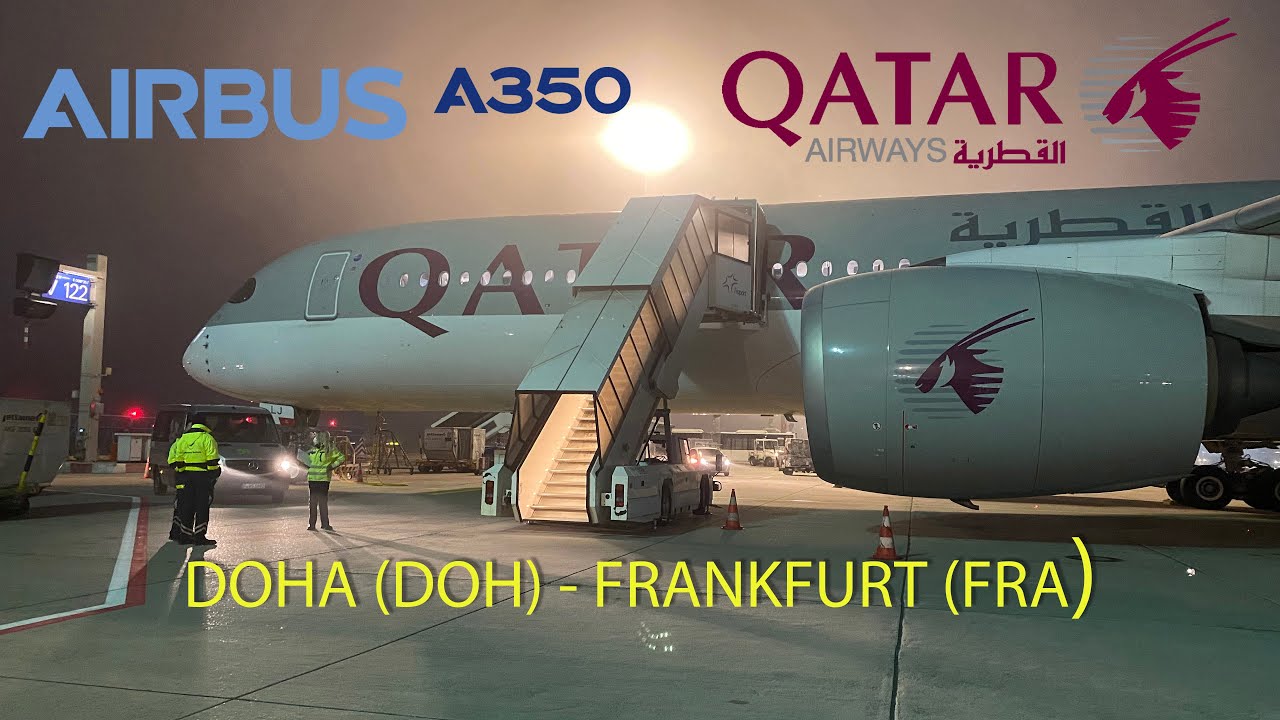 4K TRIP REPORT | QATAR Airways Airbus A350 - QR69 | Economy Class |  Doha DOH - Frankfurt FRA