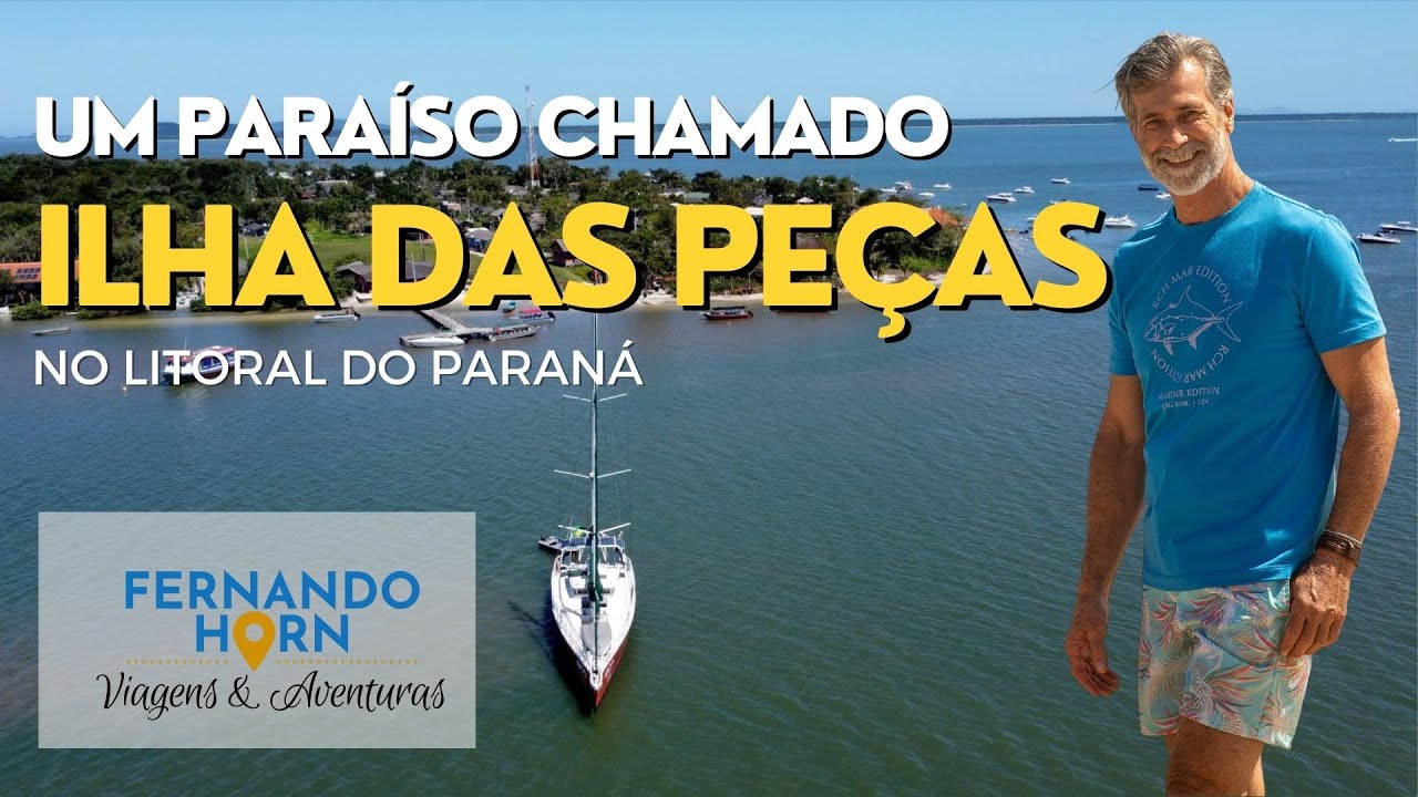 lha das Peças. Um paraíso no litoral do Paraná
