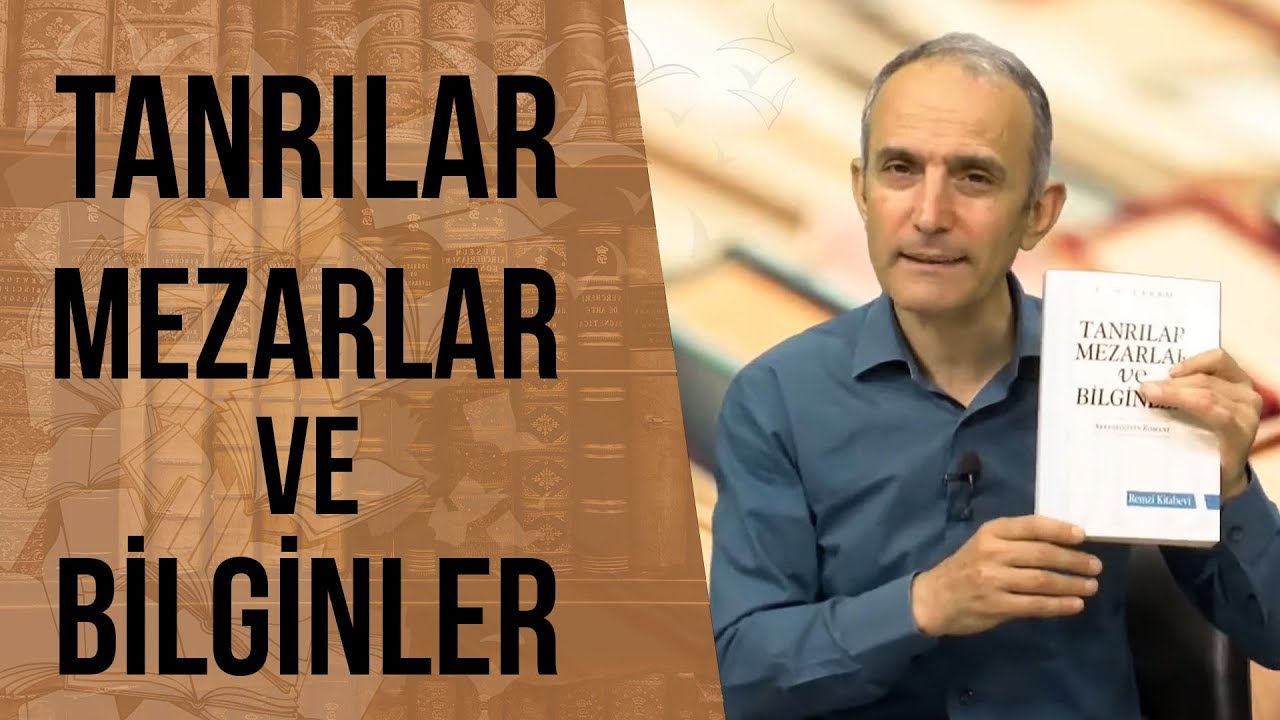 Tanrılar, Mezarlar ve Bilginler | Emin &Ccedil;apa'nın K&uuml;t&uuml;phanesi'nden