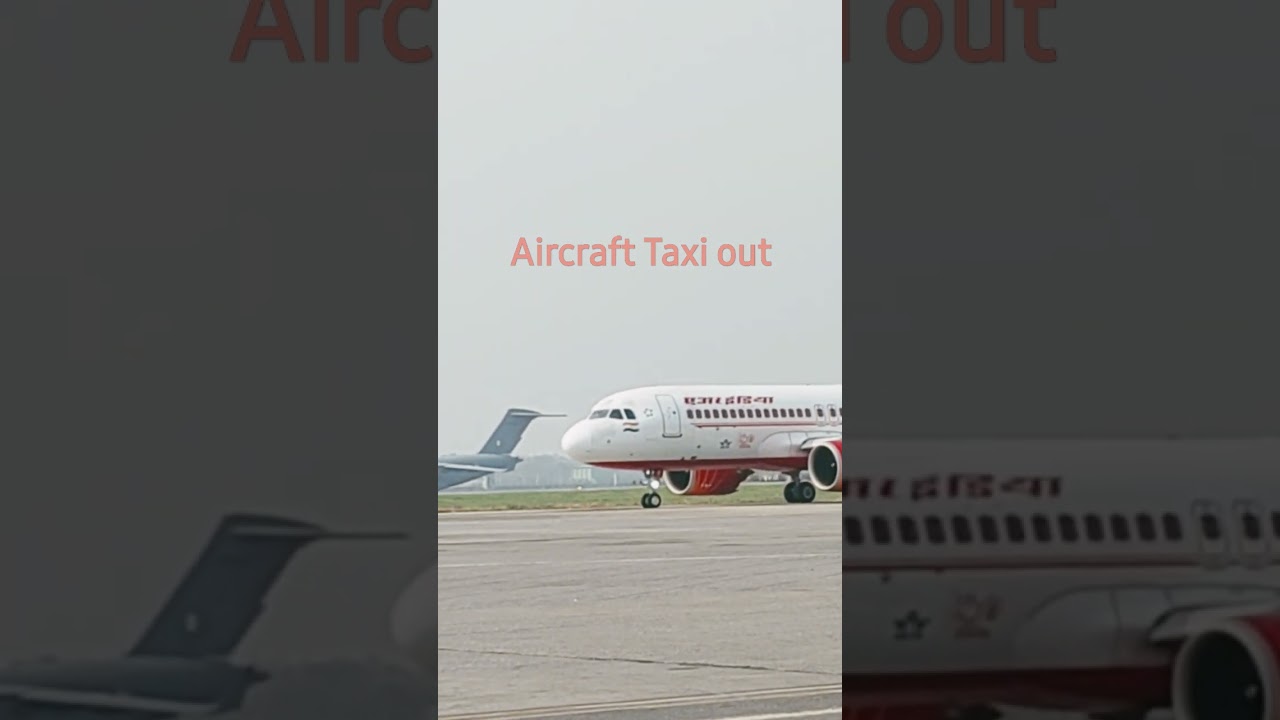 Aircraft Taxi out #youtubeshorts #aircraft #aircraftengineer #aviation #short