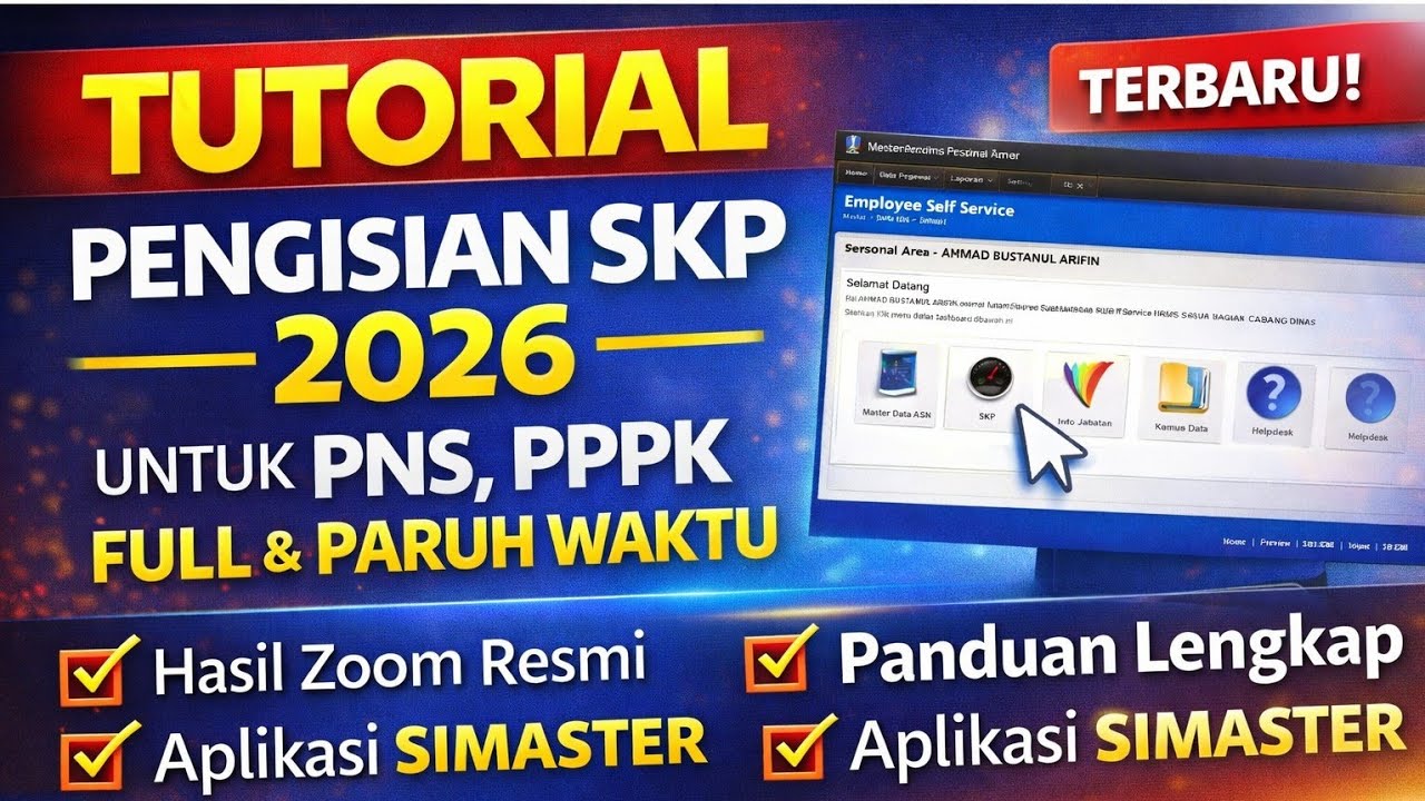 🔥 TUTORIAL PENGISIAN SKP 2026 di SIMASTER | Untuk PNS, PPPK Full Time & Paruh Waktu (Hasil Zoom)