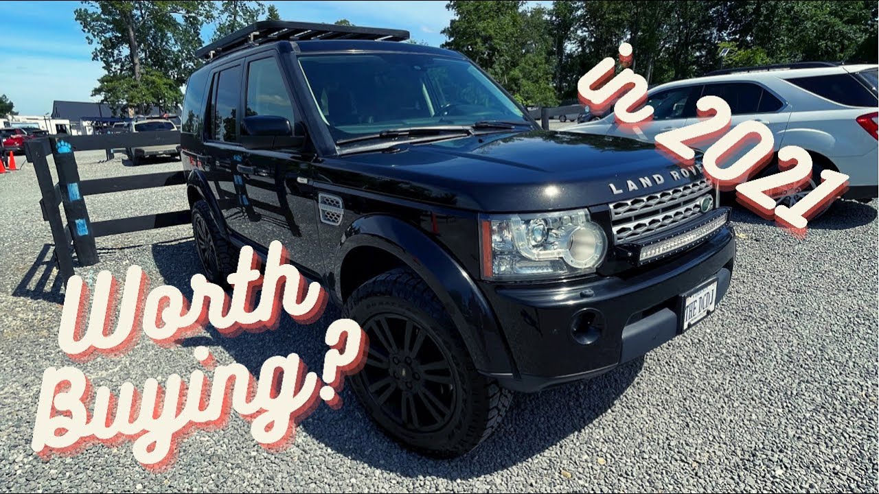 Is it worth buying an old LR3 or LR4 in 2021?