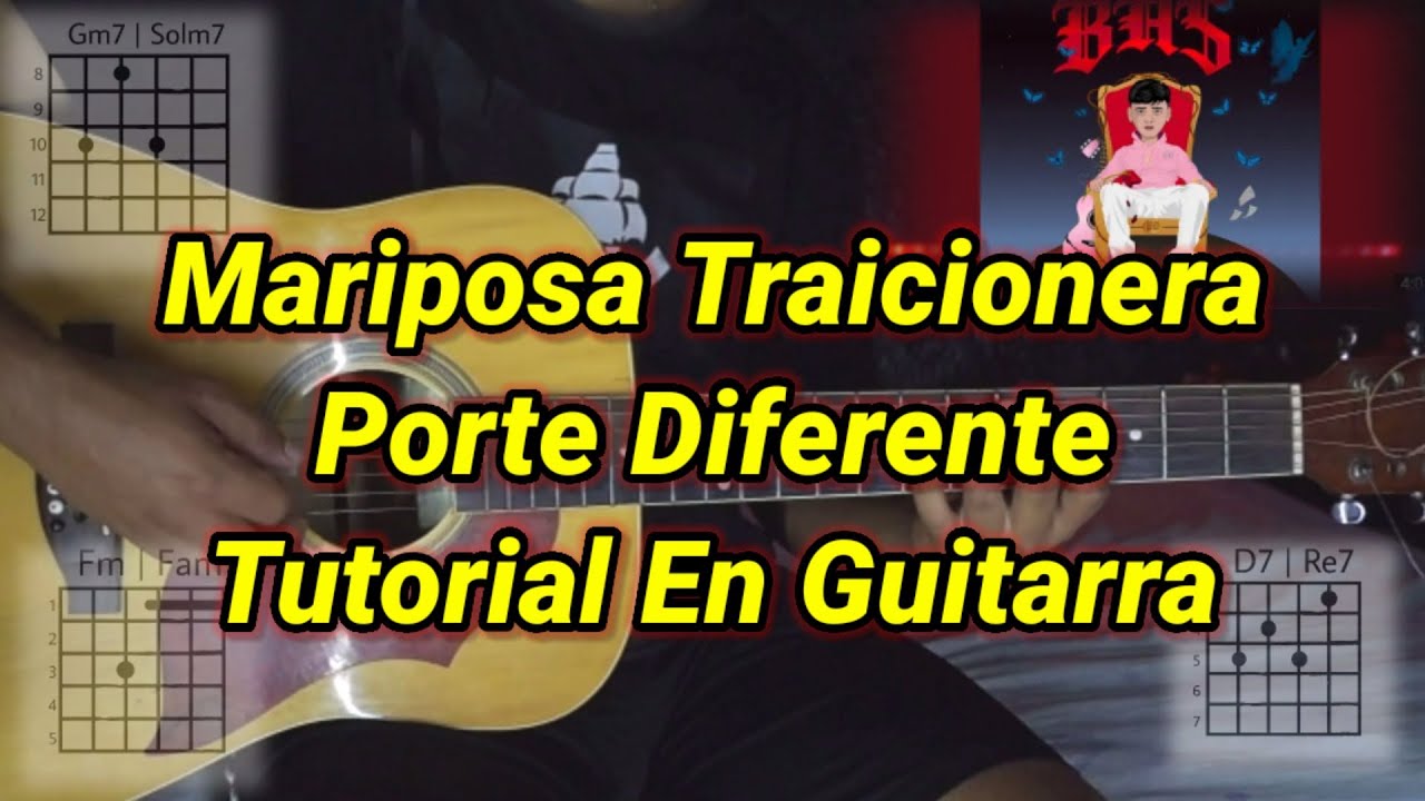 Mariposa - Traicionera - Tutorial - Acordes - Tutorial En Guitarra