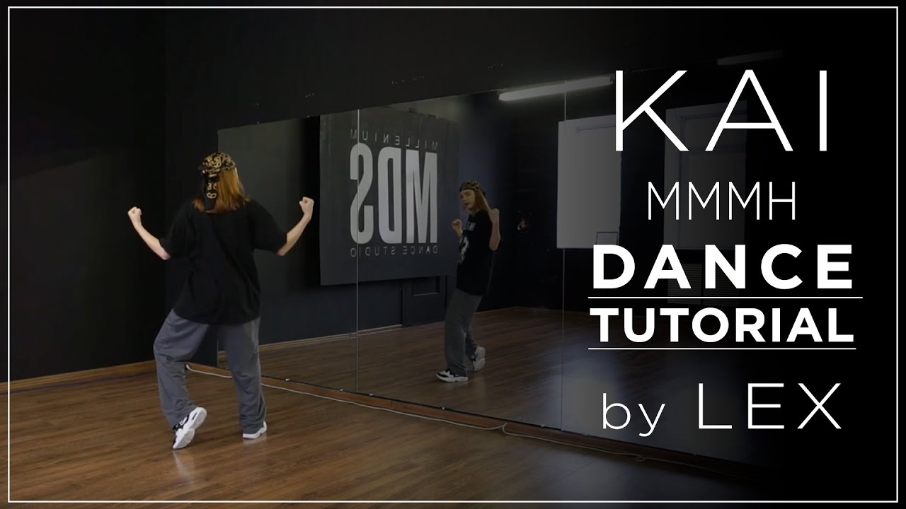 [Dance Tutorial] KAI – Mmmh (Count + Mirrored) || RUSSTUTORIAL