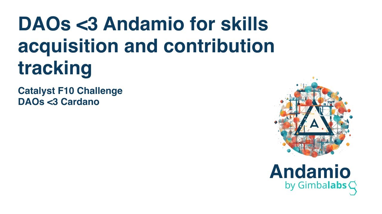 DAOs love Andamio for skills acquisition and contribution tracking