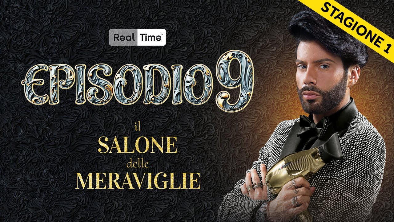 Il Salone delle Meraviglie - Stagione 1 | EPISODIO 9 INTEGRALE