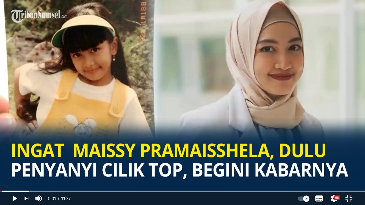 Masih Ingat  Maissy Pramaisshela, Dulu Penyanyi Cilik Top , Begini Kabarnya