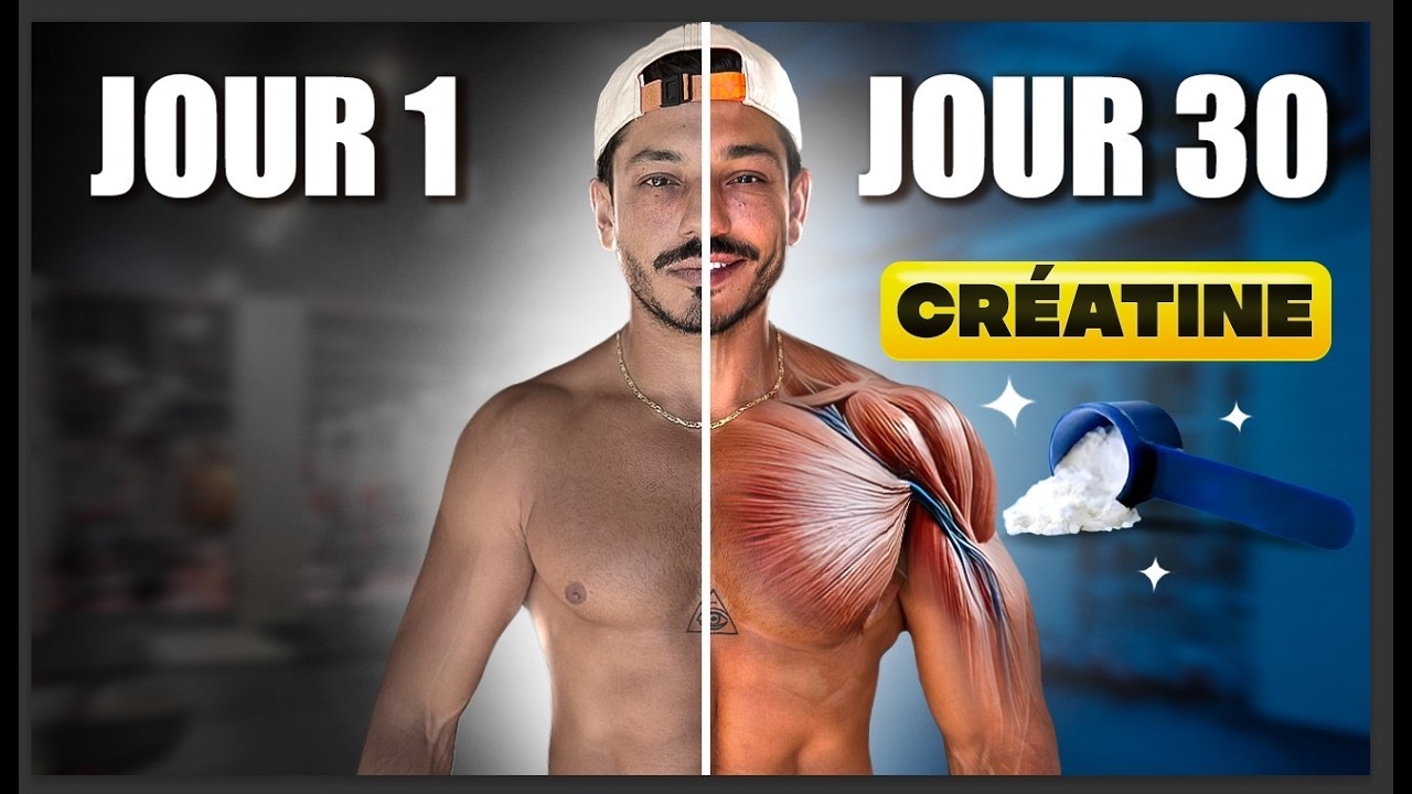 La CRÉATINE et ses PUISSANTS effets sur 30 jours de prise !