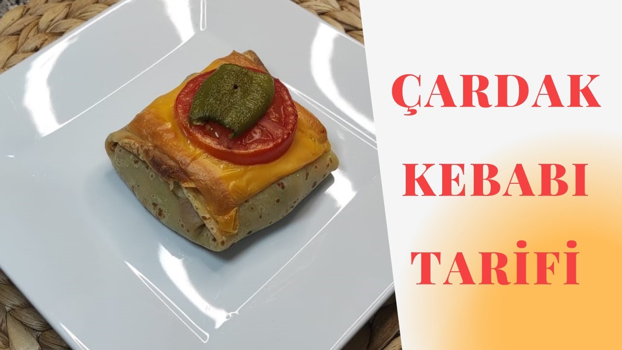 ÇARDAK KEBABI TARİFİ