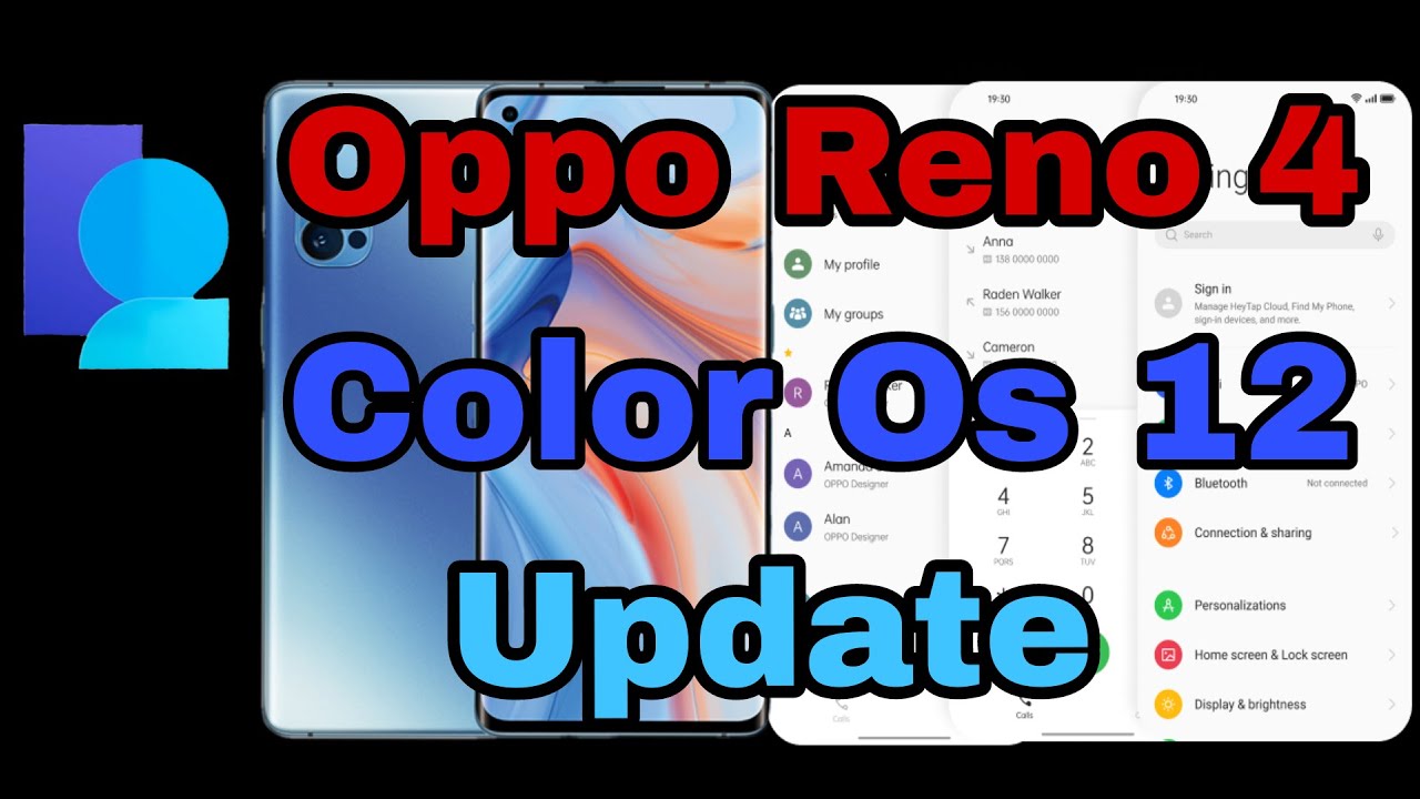 Oppo Reno 4 ColorOs 12 Update