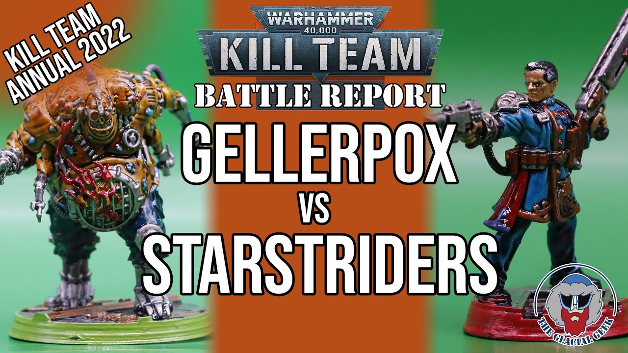 *NEW* Kill Team Annual 2022 - Gellerpox Infected VS Elucidian Starstriders - Kill Team Batrep