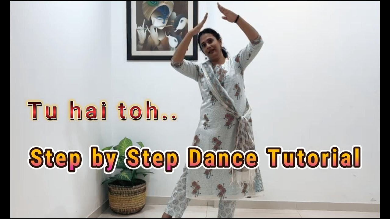Tu hai ton | Dance tutorial | Step by step