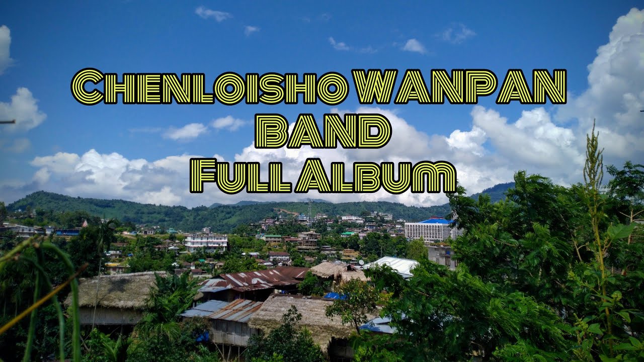 Wanpan Band Full Album Chen Konyak Song