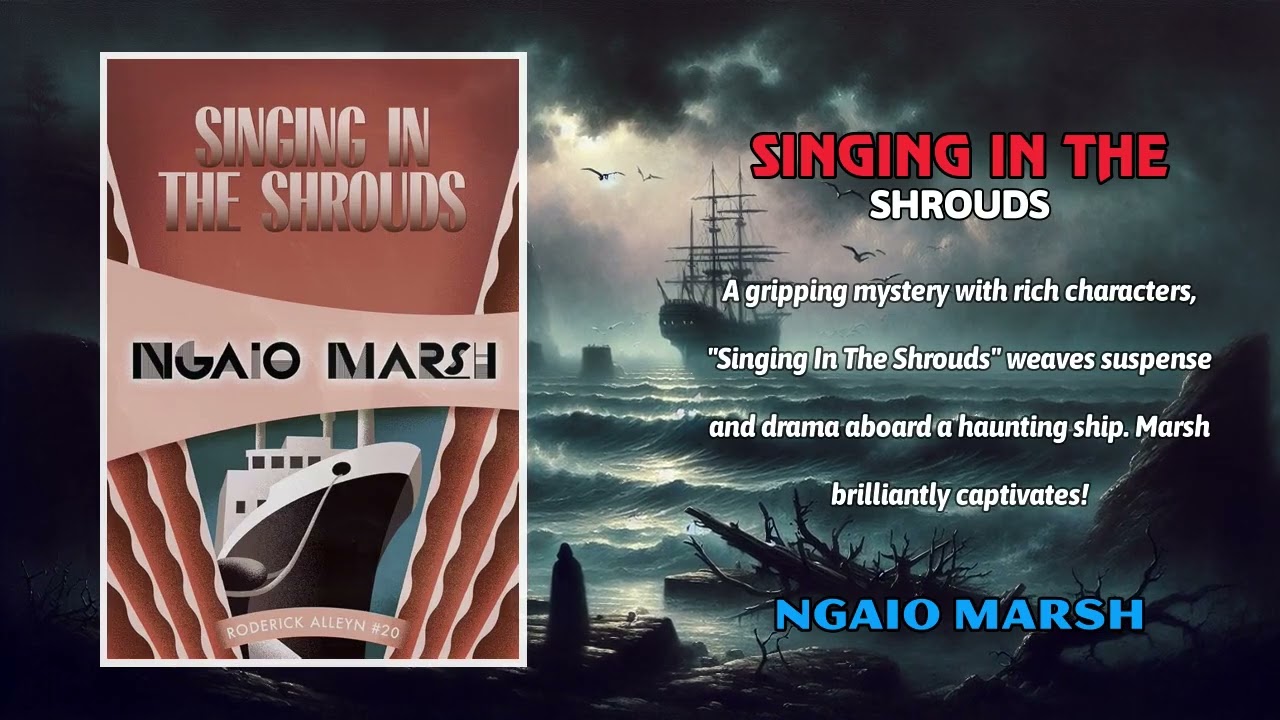 Singing In The Shrouds by Ngaio Marsh
