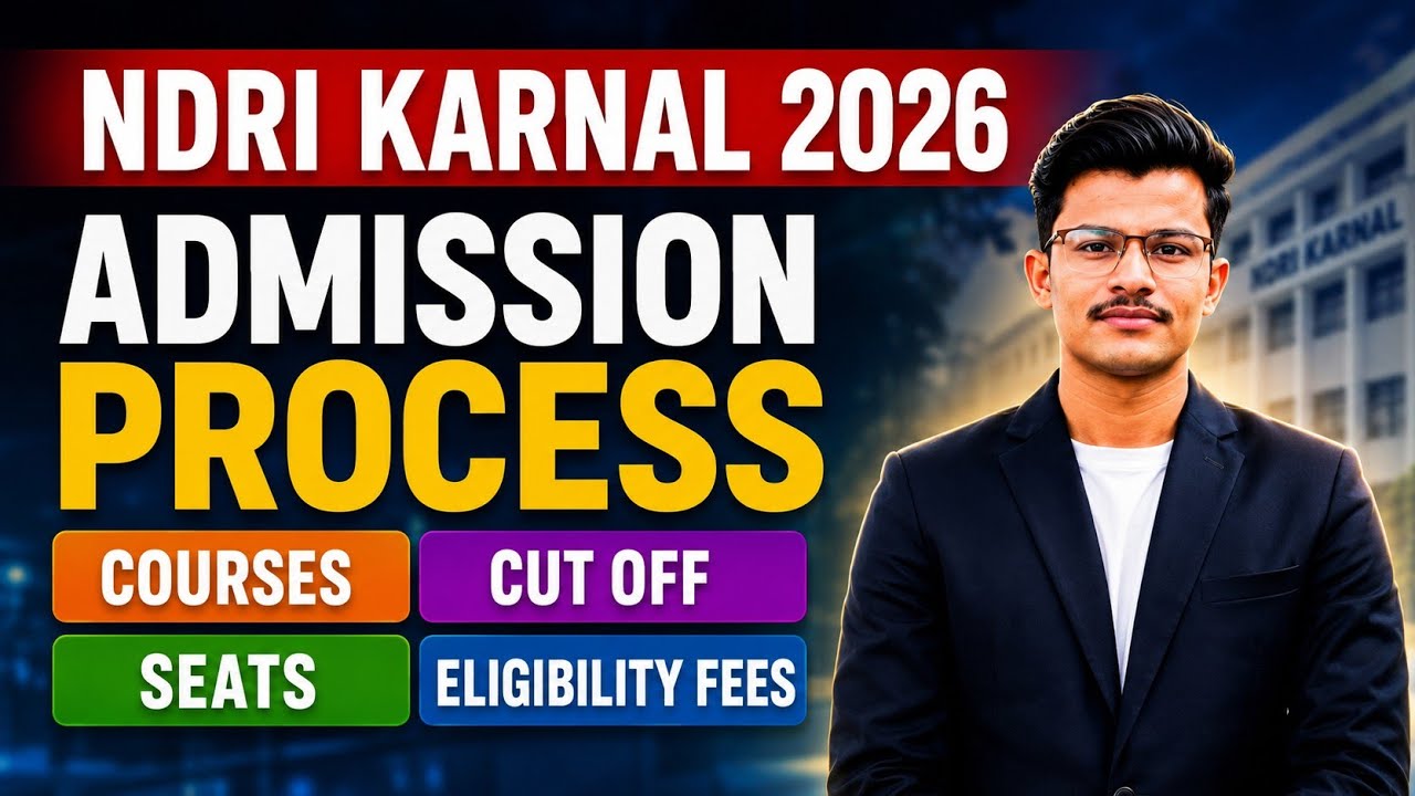 ICAR 2026 NDRI Karnal Admission 🔥Courses, Hostel, Placement Reality & Scholarship, Expected Cut-off😲