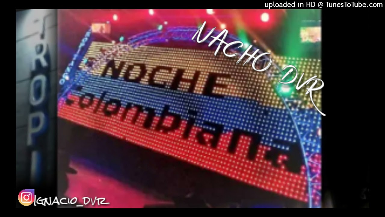 💛TROPITANGO💛BAILABLE NOCHE COLOMBIANA EXISTO ENGANCHADO NACHO DVR