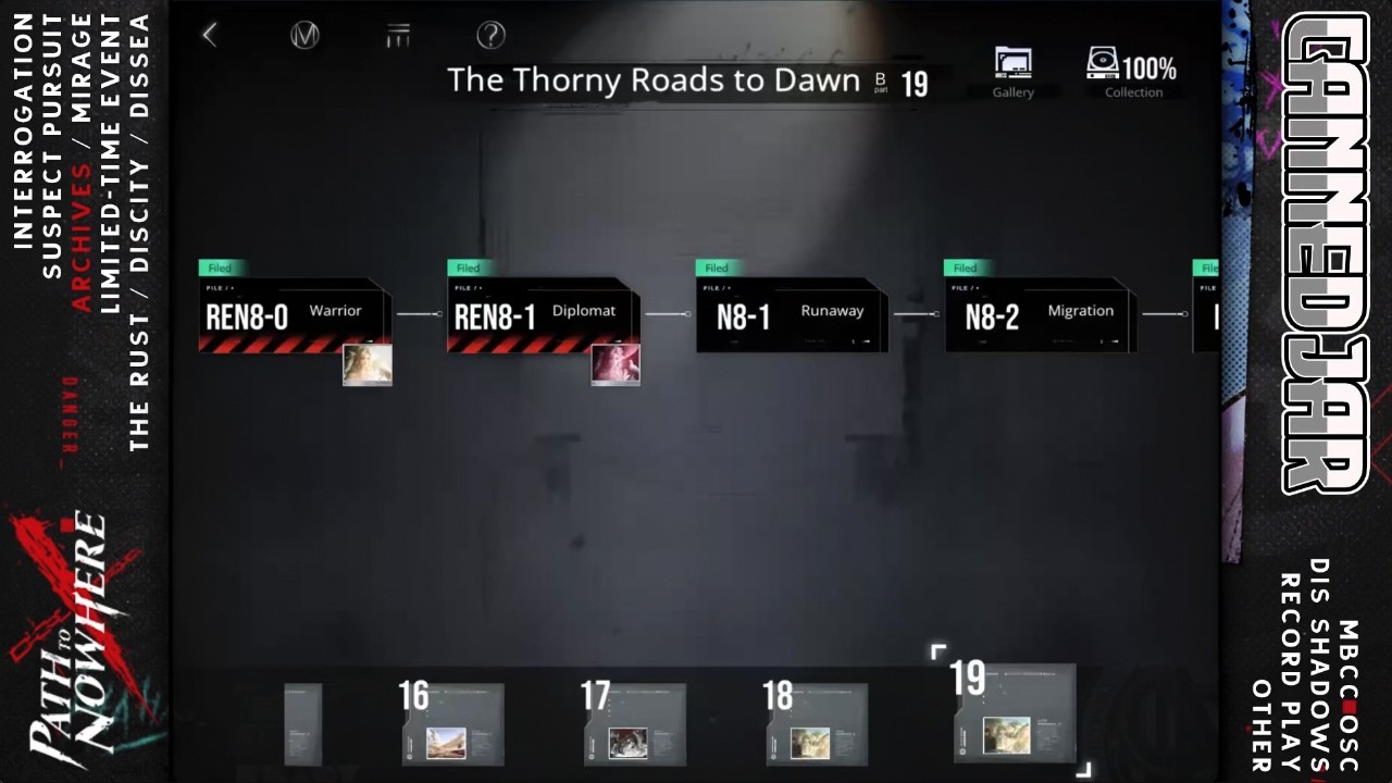 Chapter 19: The Thorny Roads to Dawn Part B [REN8-0 to N8-4] | Main Story | Path to Nowhere (PTN)