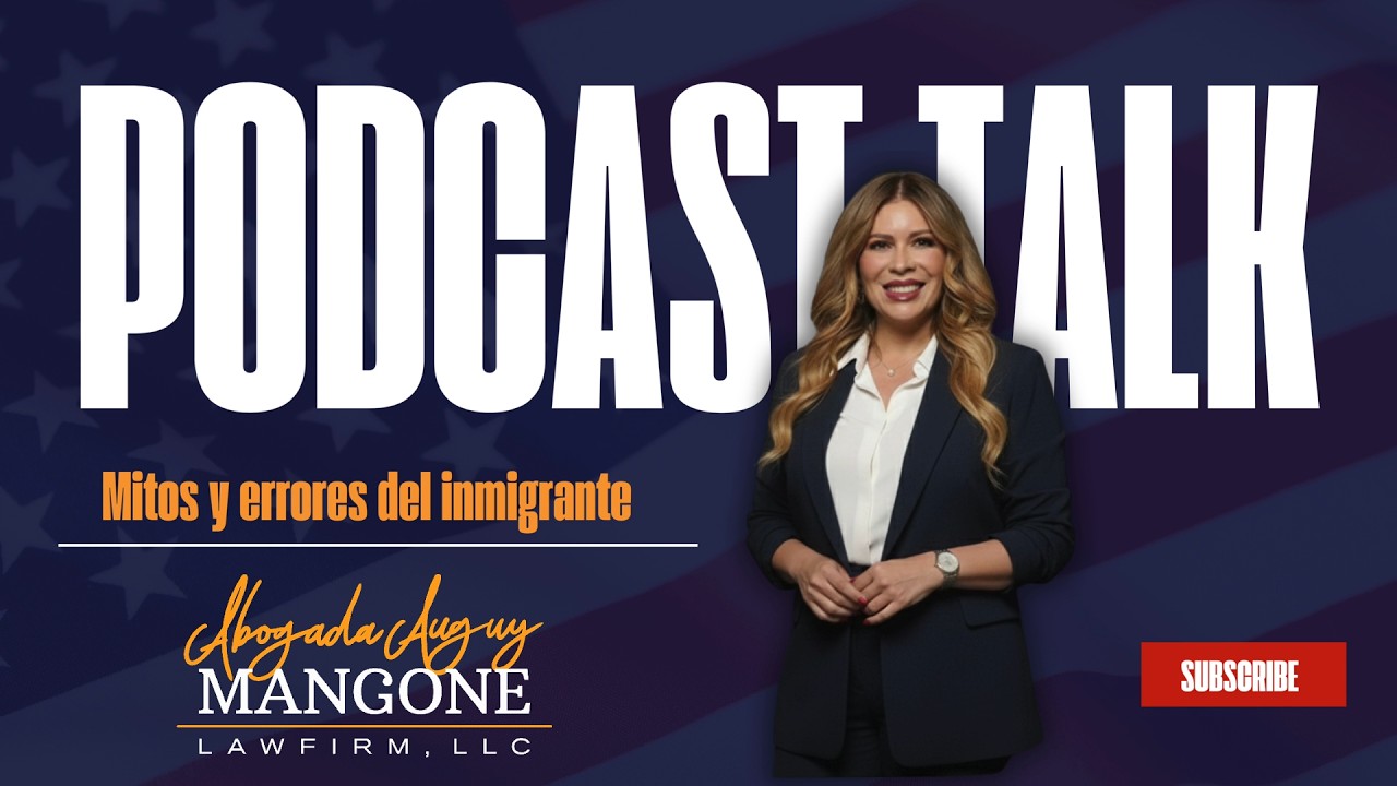 Evita estos errores y protege tu Estancia Legal en EE. UU. | Podcast Ep. 9 ⚖️
