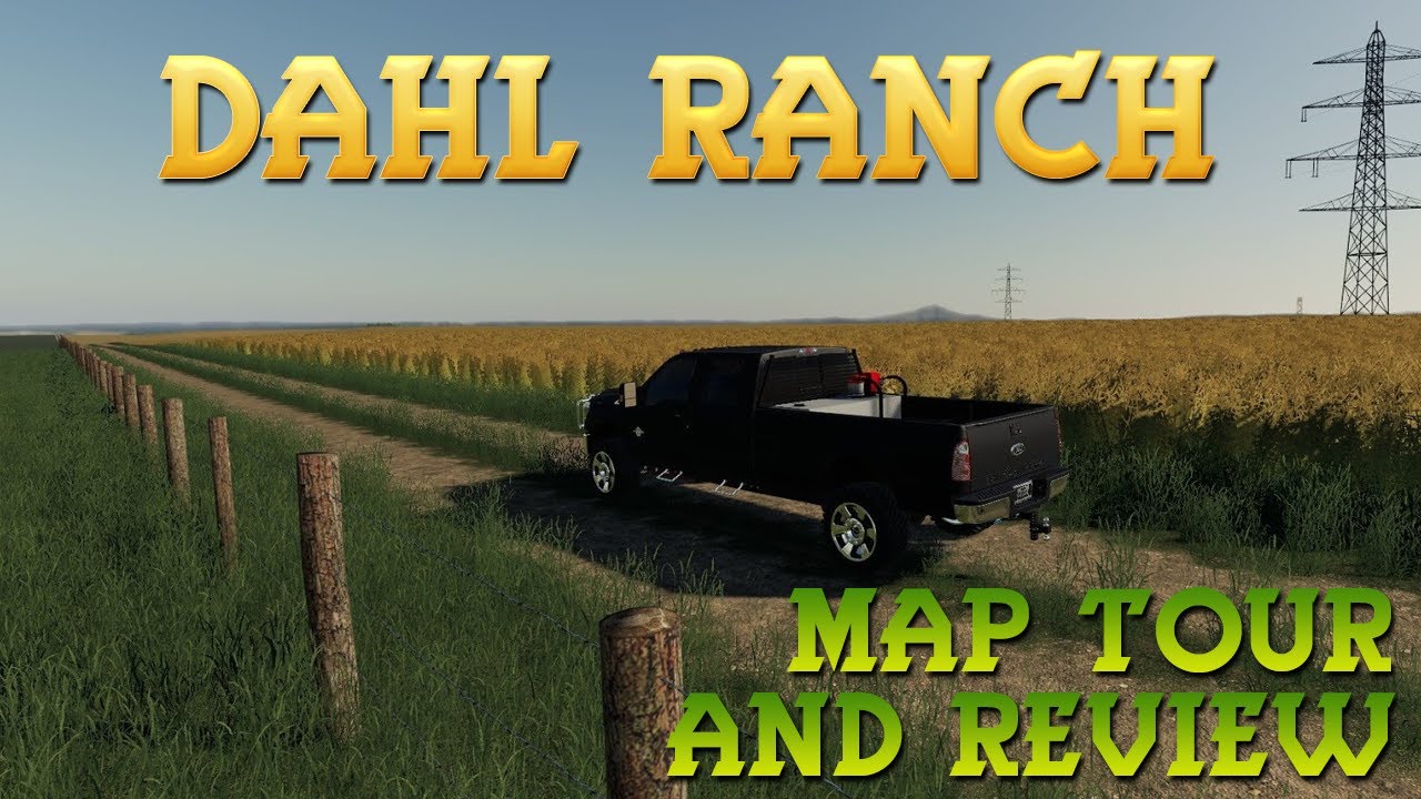 Dahl Ranch Map Tour & Review | Farming Simulator 19 [PC/PS4/XB1]