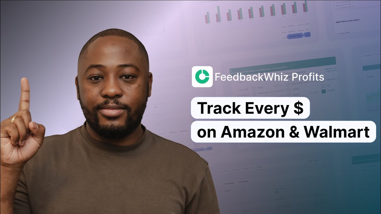 FeedbackWhiz Profits Tutorial 2025 | Track Amazon & Walmart Sales, Fees & Net Profit